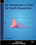 An Introduction to Stata for Health Researchers, Fifth Edition