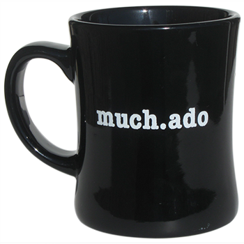 Black much.ado mug