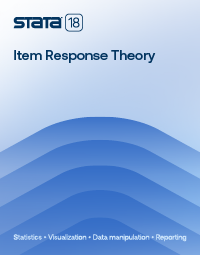 Item Response Theory Reference Manual for Stata